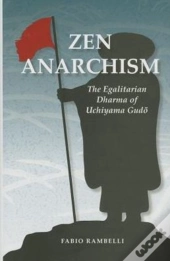 Zen Anarchism