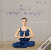Zen Avec Le Yoga - Variations Bien-Etre