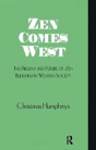 Zen Comes West - Preview