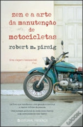 Zen e a Arte da Manutenção de Motocicletas