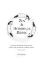 Zen & Horseback Riding, 4th Edition - Preview