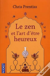 Zen Et Heureux