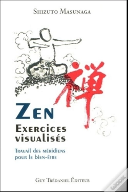 Capa do artigo Zen - Exercices Visualisés - Travail Des Méridiens Pour Le Bien-Être