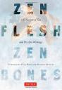 Zen Flesh, Zen Bones - Preview