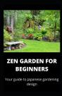 Zen Gardening For Beginners - Preview