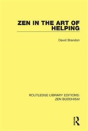 Zen In The Art Of Helping - Preview