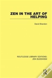 Zen In The Art Of Helping