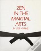 Zen In The Martial Arts