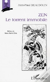 Capa do artigo Zen, Le Torrent Immobile