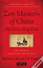 Zen Masters Of China