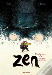 Zen, Meditations D'Un Canard Egoiste