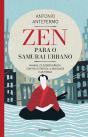 Zen para o Samurai Urbano - Preview
