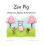 Zen Pig - Preview