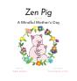 Zen Pig - Preview