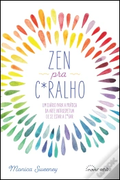 Capa do artigo Zen pra C*ralho