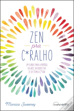 Capa do artigo Zen pra C*ralho