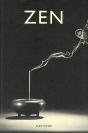 Zen ; Pratique Et Enseignement, Histoire Et Tradition, Civilisation Et Perspectives - Preview