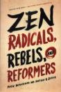 Zen Radicals, Rebels, And Reformers - Preview