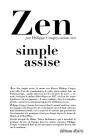 Zen ; Simple Assise - Preview