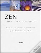 Zen - Sua História e Seus Ensinamentos
