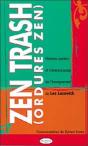 Zen Trash ; Ordures Zen - Preview
