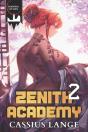 Zenith Academy 2 - Preview