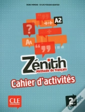 Zénith : Cahier D'Activités ; A2