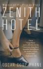 Zenith Hotel - Preview