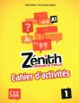 Zénith : Niveau 1 ; A1 ; Cahier D'Activités - Preview