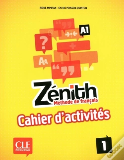 Capa do artigo Zénith : Niveau 1 ; A1 ; Cahier D'Activités