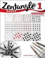Zentangle Basics, Expanded Workbook Edition