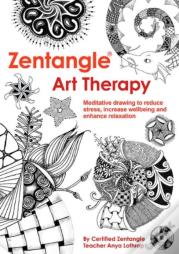 Zentangleâ® Art Therapy