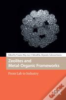 Zeolites And Metal-Organic Frameworks