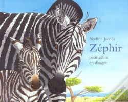 Capa do artigo Zephir Le Petit Zebre En Danger