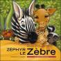 Zéphir Le Zèbre - Preview