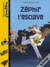 Zéphir L'Esclave