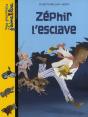 Zéphir L'Esclave - Preview