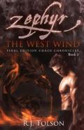Zephyr The West Wind Final Edition (Chaos Chronicles