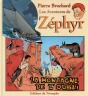Zéphyr Tome 3 ; La Montagne De L'Oubli - Preview
