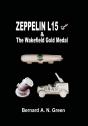 Zeppelin L15 & The Wakefield Gold Medal - Preview