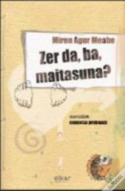 Capa do artigo Zer Da, Ba, Maitasuna?