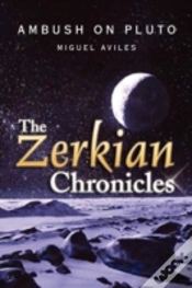 Capa do artigo Zerkian Chronicles (Ambush On Pluto)