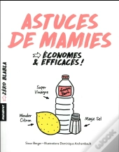 Zero Blabla Astuces De Mamies