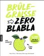 Zero Blabla : Brule-Graisse - Preview