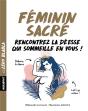 Zero Blabla : Feminin Sacre - 1 Mois Pour Vous Reconcilier Avec Votre Deesse Interieure - Preview
