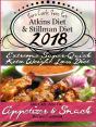 Zero Carb, Zero Fat Atkins Diet & Stillman Diet 2018 Extreme Super-Quick Keto Weight Loss Diet Zero Carb, Zero Fat Appetizer & Snack Recipes Cookbook - Preview