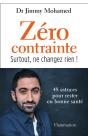 Zéro Contrainte, Surtout, Ne Changez Rien ! - Preview