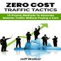 Zero Cost Traffic Tactics - Preview