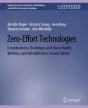 Zero-Effort Technologies - Preview