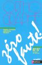Zero Faute ; Orthographe ; 6eme/5eme ; Regles, Conseils, Exercices, Dictees ; Manuel De L'Eleve - Preview